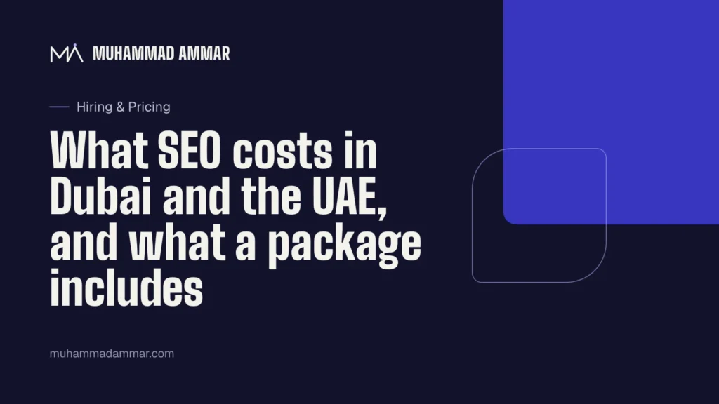 What SEO costs in Dubai and the UAE, and what a package includes
