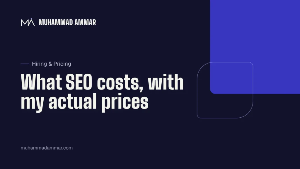 What SEO costs, with my actual prices