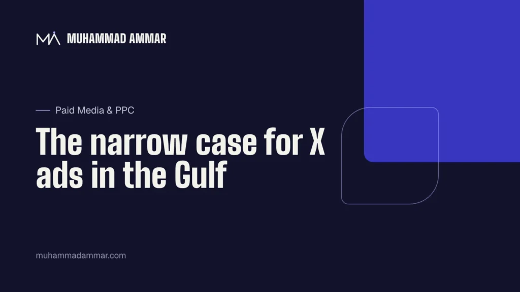 The narrow case for X ads in the Gulf